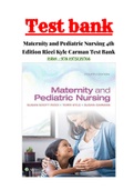 Maternity and Pediatric Nursing 4th Edition Ricci Kyle Carman Test Bank > ALL CHAPTER 1-51 | COMPLETE GUIDE A+