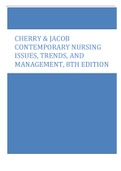 CHERRY & JACOB CONTEMPORARY NURSING ISSUES, TRENDS, AND  MANAGEMENT, 8TH EDITION