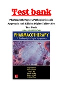 Pharmacotherapy: A Pathophysiologic Approach 10th Edition Dipiro Talbert Yee Test Bank 1-144 Chapter  |ISBN-13: 9781259587481
