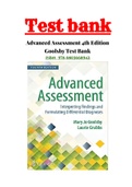 TEST BANK FOR ADVANCED ASSESSMENT: INTERPRETING FINDINGS AND FORMULATING DIFFERENTIAL DIAGNOSES 4th Edition, Mary Jo Goolsby, Laurie Grubbs|ISBN-13:9780803668942|WITH RATIONALS