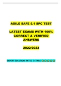 AGILE SAFE 5.1 SPC TEST / LATEST EXAMS WITH 100% CORRECT & VERIFIED ANSWERS 2022/2023 EXPERT SOLUTION RATED 5 STARS  