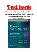 Primary Care Medicine Office Evaluation and Management of the Adult Patient 7th Edition Goroll Mulley Test Bank ISBN: 9781451151497| 100% Correct Answers |Complete Guide A+