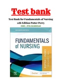 Test Bank for Fundamentals of Nursing 11th Edition Potter Perry Chapter 1-50 |Complete Guide A+ Newest Version-2022|ISBN:9780323810340