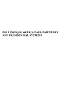 POLI 330 DQ#1: WEEK 5: PARLIAMENTARY AND PRESIDENTIAL SYSTEMS.