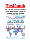 Test Bank for Community as Partner Theory and Practice in Nursing 8th Edition by Anderson Test Bank ISBN:978-1496385246|100% Correct Answers with Rationals.