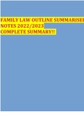 FAMILY LAW OUTLINE SUMMARISED NOTES 2022/2023 COMPLETE SUMMARY!!