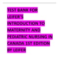 TEST BANK FOR  INTRODUCTION TO MATERNITY AND PEDIATRIC NURSING IN CANADA 1ST EDITION 2024 UPDATE BY LEIFER.pdf