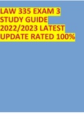 LAW 335 EXAM 3 STUDY GUIDE 2022/2023 LATEST UPDATE RATED 100%