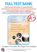Test Bank for Bontrager's Textbook of Radiographic Positioning and Related Anatomy 10th Edition By John Lampignano; Leslie E. Kendrick Chapter 1-20 Complete Guide A+