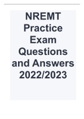 2022/2023 NREMT Practice Exam Questions and Answers 