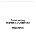 Volledige Samenvatting  Migration & Citizenship Nederlands (7332B005AY) UvA