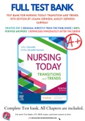 Test Bank For Nursing Today Transition and Trends 10th Edition by JoAnn Zerwekh; Ashley Zerwekh Garneau 9780323642088 Chapter 1-26 Complete Guide.