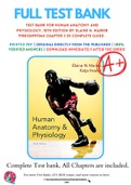 Test Bank For Human Anatomy and Physiology, 10th Edition By Elaine N. Marieb 9780133997040 Chapter 1-29 Complete Guide .