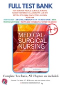 Test Bank For Medical-Surgical Nursing: Patient-Centered Collaborative Care 8th Edition by Donna Ignatavicius, M. Linda Workman 9781455772551 Chapter 1-74 Complete Guide.