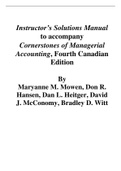 Solutions Manual for Cornerstones of Managerial Accounting 4th Edition By Canadian Edition By Maryanne Mowen, Don Hansen, David McConomy, Bradley Witt