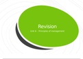  Unit 6 - Principles of Management  Revision on exam topics