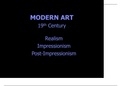 Collin College ARTS 1301 Modern Art 19th Century Realism Impressionism Post Impressionism