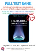 Solutions Manual for Statistical Thermodynamics Engineering Approach by John W. Daily Chapter 1-14 Complete Guide