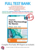 Test Bank For Clayton's Basic Pharmacology for Nurses 19th Edition By Bruce Clayton, Michelle Willihnganz, Samuel Gurevitz 9780323796309 Chapter 1-48 Complete Guide 