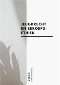 Samenvatting Recht begrepen  -   Jeugdrecht begrepen, ISBN: 9789462902251  Jeugdrecht en beroepsethiek
