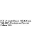 BUS 120 Graded Exam 4 Study Guide With 100% Questions and Answers Updated 2023.