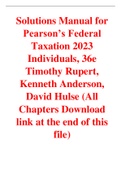 Pearson’s Federal Taxation 2023 Individuals, 36e Timothy Rupert, Kenneth Anderson, David Hulse (Solutions Manual)
