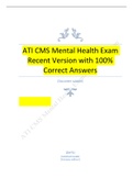 ATI CMS Mental Health Exam  Recent Version with 100%  Correct Answers