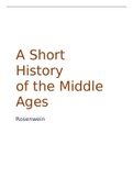Middeleeuwse Geschiedenis: Volledige en uitgebreide samenvatting van  'A short history of the Middle Ages' 