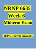 NRNP 6635 Week 6 Midterm Exam (100% Correct Answers)