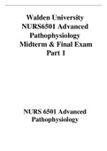 NURS6501 Advanced Pathophysiology Midterm & Final Exam Part 1 Walden University