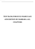 TEST BANK FOR ECGS MADE EASY 6TH EDITION BY BARBARA ALL CHAPTERS