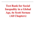 Social Inequality in a Global Age, 6e Scott Sernau (Test Bank)