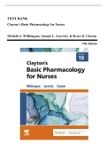 Test Bank - Clayton’s Basic Pharmacology for Nurses, 19th edition (Willihnganz, 2023)