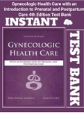 (Nurses Guide)Gynecologic Health Care with an Introduction to Prenatal and Postpartum Care 4th Edition Test Bank -All chapters