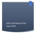 SOCS 350 Week 8 Final Exam 2023
