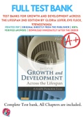 Test Bank For Growth and Development Across the Lifespan 2nd Edition By Gloria Leifer; Eve Fleck 9781455745456 Chapter 1-16 Complete Guide .