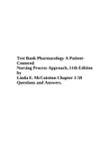 Test Bank for  Pharmacology A PatientCentered Nursing Process Approach, 11th Edition by Linda E. McCuistion Chapter 1-58 Questions and Answers.
