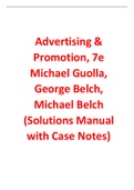 Advertising & Promotion 7th Edition By Michael Guolla, George Belch, Michael Belch (Solutions Manual with Case Notes)
