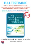 Test Bank For Role Development for the Nurse Practitioner 2nd Edition By Julie G. Stewart and Susan M. DeNisco 9781284130133 Chapter 1-16 Complete Guide .