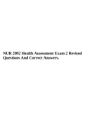 NUR 2092 Health Assessment Exam 2 Revised Questions And Correct Answers.