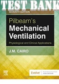 Pilbeam's Mechanical Ventilation: Physiological and Clinical Applications 7th Edition.ISBN-10 0323551270, ISBN-13 978-0323551274. All Chapters 1-23 (Complete Download). TEST BANK.