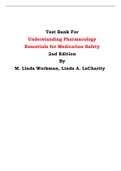Test Bank For Understanding Pharmacology Essentials for Medication Safety 2nd Edition By M. Linda Workman, Linda A. LaCharity