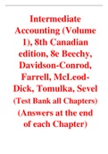 Intermediate Accounting (Volume 1), 8th Canadian  edition, 8e Beechy, Davidson-Conrod, Farrell, McLeod-Dick, Tomulka, Sevel (Test Bank)