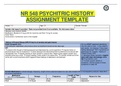 CHAMBERLAIN COLLEGE NR 548 PSYCHIATRIC HISTORY ASSIGNMENT TEMPLATE.