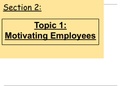 Motivating employees Section 2 Topic 1