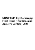 NRNP 6645 Psychotherapy Midterm Exam 2023, NRNP 6645 FINAL EXAM 2023, NRNP 6645-1 Psychotherapy: Final Exam 2023, NRNP 6645-1: Psychotherapy, Final Exam, NRNP 6645 Psychotherapy: Week 6 Midterm Exam, NRNP 6645 Psychotherapy: Final Exam Verified Answers La