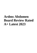 Ardms Abdomen Board Review - Rated A+ Latest Update 2023 and ARDMS ABDOMEN MOCK EXAM QUESTIONS WITH COMPLETE VERIFIED ANSWERS 2023 (Best Guide) 