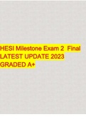 HESI Milestone Exam 2 Final LATEST UPDATE 2023 GRADED A+