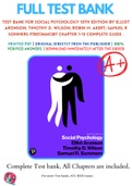 Test Bank For Social Psychology 10th Edition By Elliot Aronson; Timothy D. Wilson; Robin M. Akert; Samuel R Sommers 9780134641287 Chapter 1-13 Complete Guide .