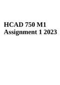 HCAD 750 M1 Assignment 1 2023 | HCAD 750 Module 7 Questions and Answers Rated A+ Latest Update 2023 & HCAD 750 MODULE 1 ASSIGNMENT: Healthcare Informatics (Best Deal)
